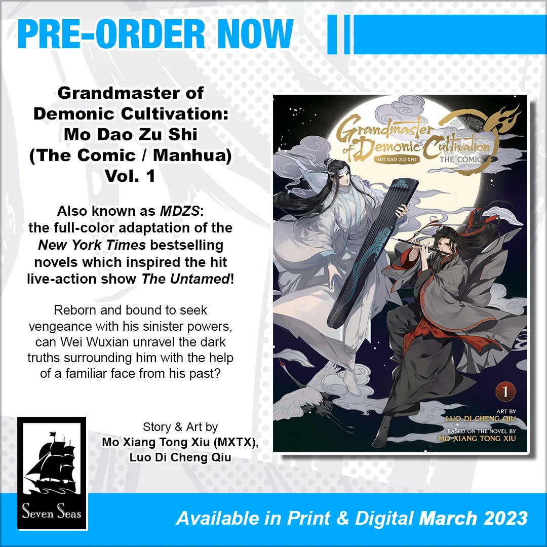 Seven Seas Entertainment on X: The full-color adaptation of the NYT  bestselling novels by #MXTX—in beautiful English paperbacks for the first  time! Don't miss GRANDMASTER OF DEMONIC CULTIVATION: MO DAO ZU SHI (