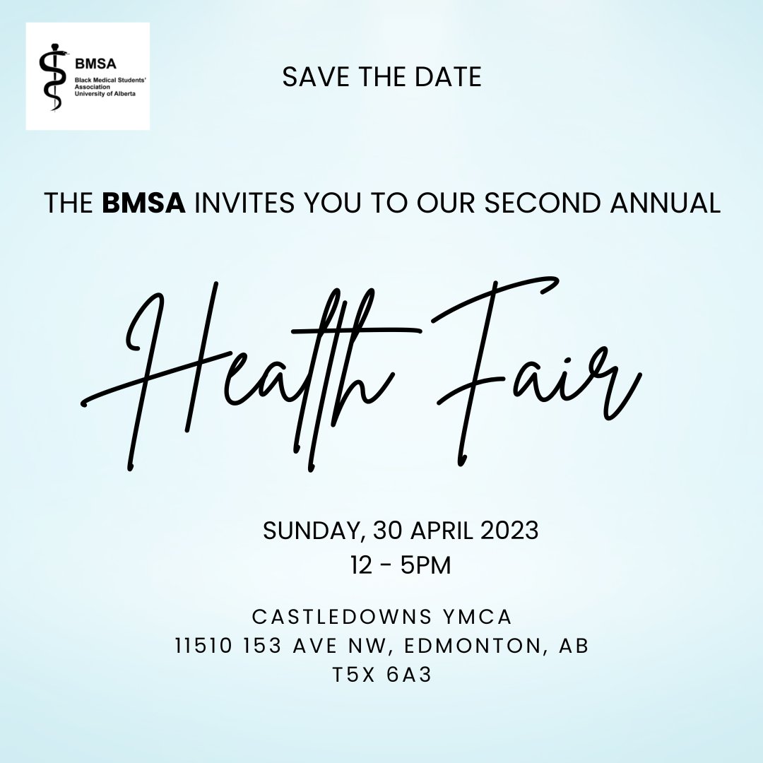 The BMSA is hosting our annual Health Fair on April 30th from 12-5pm! It will be a relaxed environment for Black Edmontonians of all ages to visit, mingle and learn about preventive medicine. Join us for food, fun, and great information! 

#blackmedicalstudents #BlackCommunity