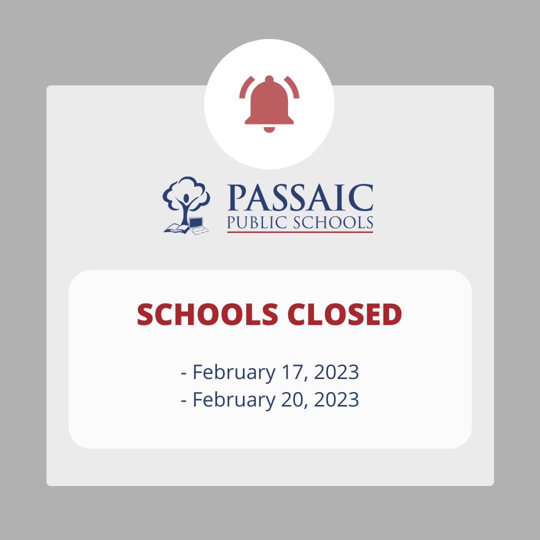 Passaic Public Schools on Twitter: "REMINDER: Schools will be closed