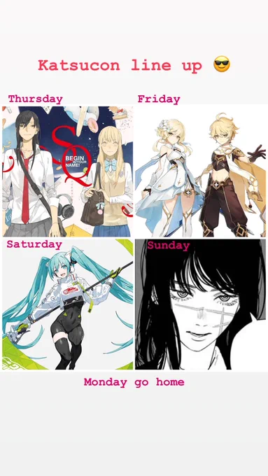 My Katsu con line up btw! I just realized a bajillion of my moots are going 😳 