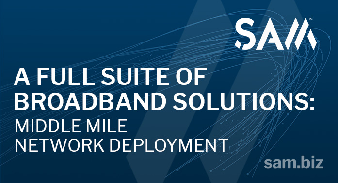 SAMCOMPANIES's tweet image. SAM’s full suite of #FiberEngineering and #Broadband solutions enable our #utility customers to rapidly deploy #MiddleMile networks across the country. To learn more about our Middle Mile Solutions, please visit: bit.ly/3HhdJ1c #Telecom #FiberOptic #SAMCompanies