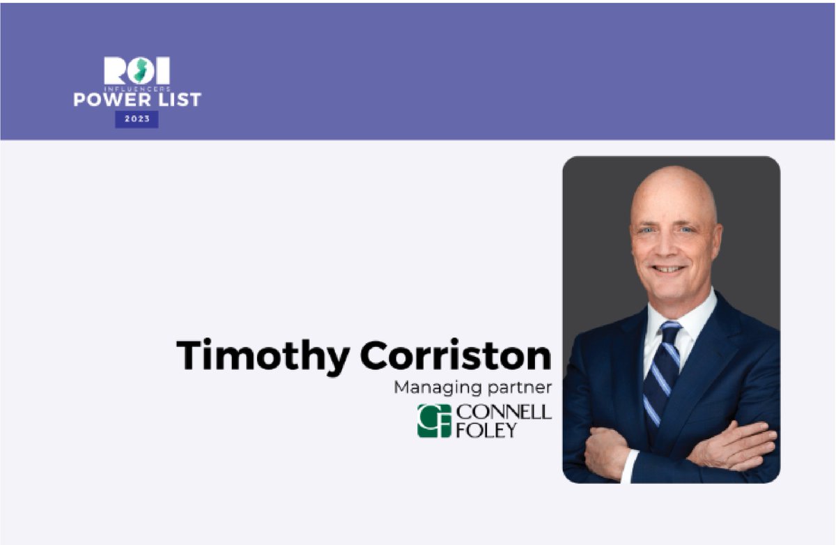 ConnellFoleyLLP's tweet photo. Congratulations Tim Corriston, named to @ROINJNews' 2023 Influencers Power List in the Law category. https://t.co/0af5GX3nwc

#PowerList #Influencers #ConnellFoley https://t.co/UcQumKmbYx