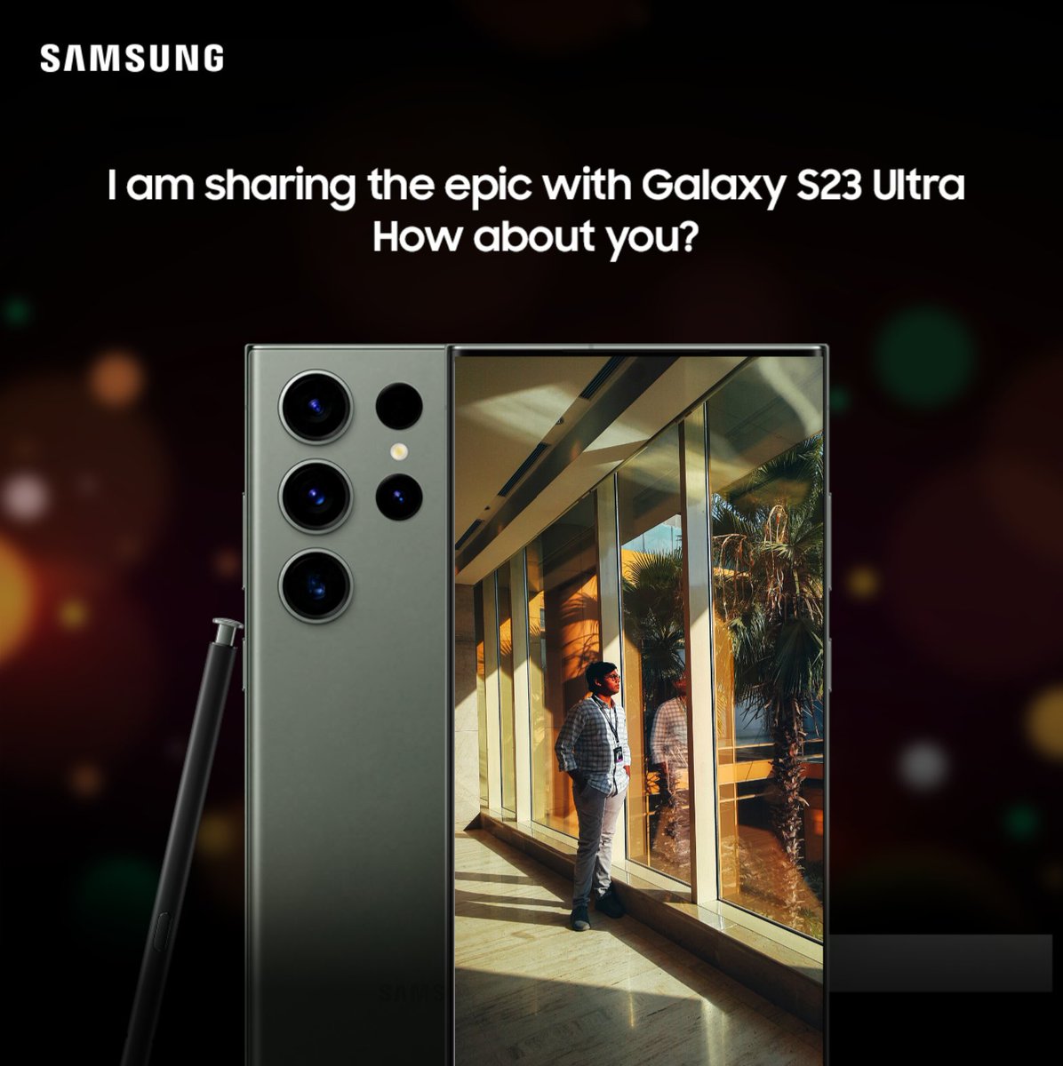 Thevinaymane's tweet photo. Get ready to make every moment Epic with #GalaxyS23Ultra 
#ShareTheEpic #GalaxyS23 #SamsungMembers #Samsung 
Vinay Mahadev Mane,Solapur. 
@SamsungIndia https://t.co/PGAYg40Bny