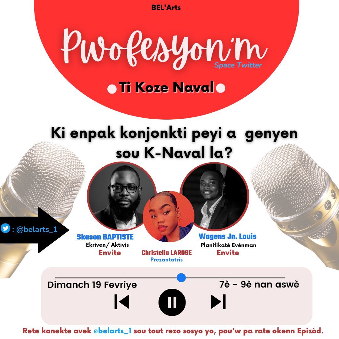 BelArts_1's tweet photo. Dimanch 19 Fevriye - 3zyèm epizod TikozeNaval. Belatis ou dwe la #Pwofesyon’m🎙🔥🌹 https://t.co/j9K3yf7xYa