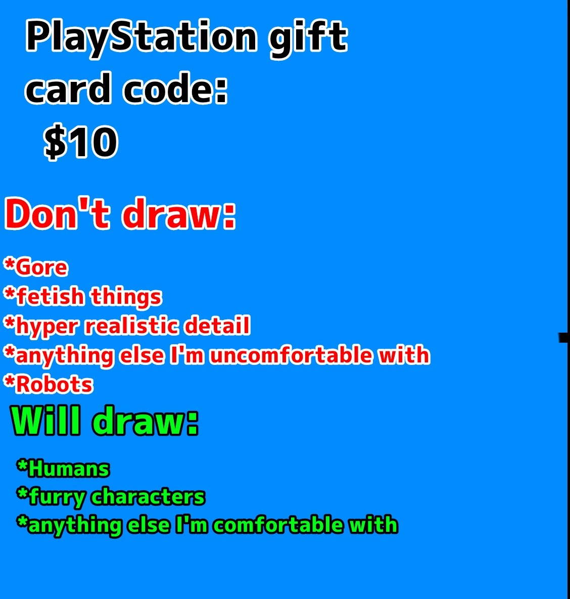 DaveSlayer05's tweet image. Opening commissions for PlayStation gift card codes

I'm going to have 4 slots open
Dm me if interested

Likes and Retweets are appreciated please