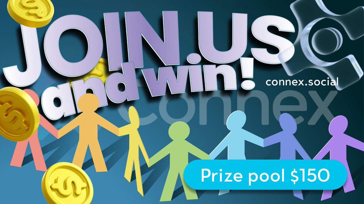 Crypto Arena Team (@cryptoarena_co) on Twitter photo 🔥THE CONNEX #BUIDL EVENT - 2🔥
Our community is a fun place to hang out. Join us for a chance to share a prize pool of $150 with 75 participants
Actions
✅Visit our website: connex.social/#/
✅Join TG: t.me/ConnexSocial
✅Follow <a href="/ConnexSocial/">Connex</a>
#giveaway #Connex 🔥THE CONNEX #BUIDL EVENT - 2🔥
Our community is a fun place to hang out. Join us for a chance to share a prize pool of $150 with 75 participants
Actions
✅Visit our website: connex.social/#/
✅Join TG: t.me/ConnexSocial
✅Follow <a href="/ConnexSocial/">Connex</a>
#giveaway #Connex