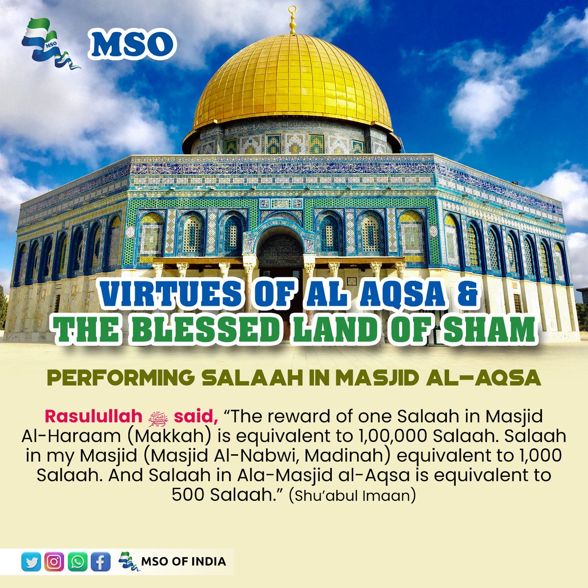 msoofindia's tweet photo. Virtues of Al Aqsa mosque https://t.co/aaJJHxcgAR