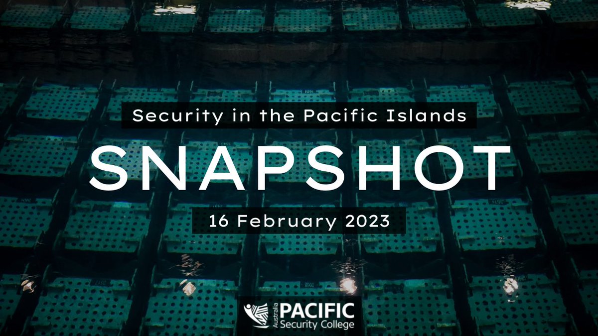 PSC_ANU's tweet photo. 📣 Our #SecuritySnapshot is now a fortnightly newsletter!

In our latest edition:
➣  PIF Security Report released
➣  🇯🇵 delays nuclear waste discharge into Pacific
➣ Cyclone Gabrielle hits Sth Pacific
➣ Suva Agreement endorsed

Subscribe to our list ➡️https://t.co/gMYUWS7XdQ https://t.co/JDbxpkVWWs