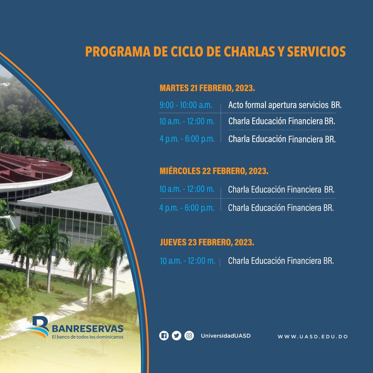 Ciclo de Charlas y servicios UASD-BANRESERVAS.