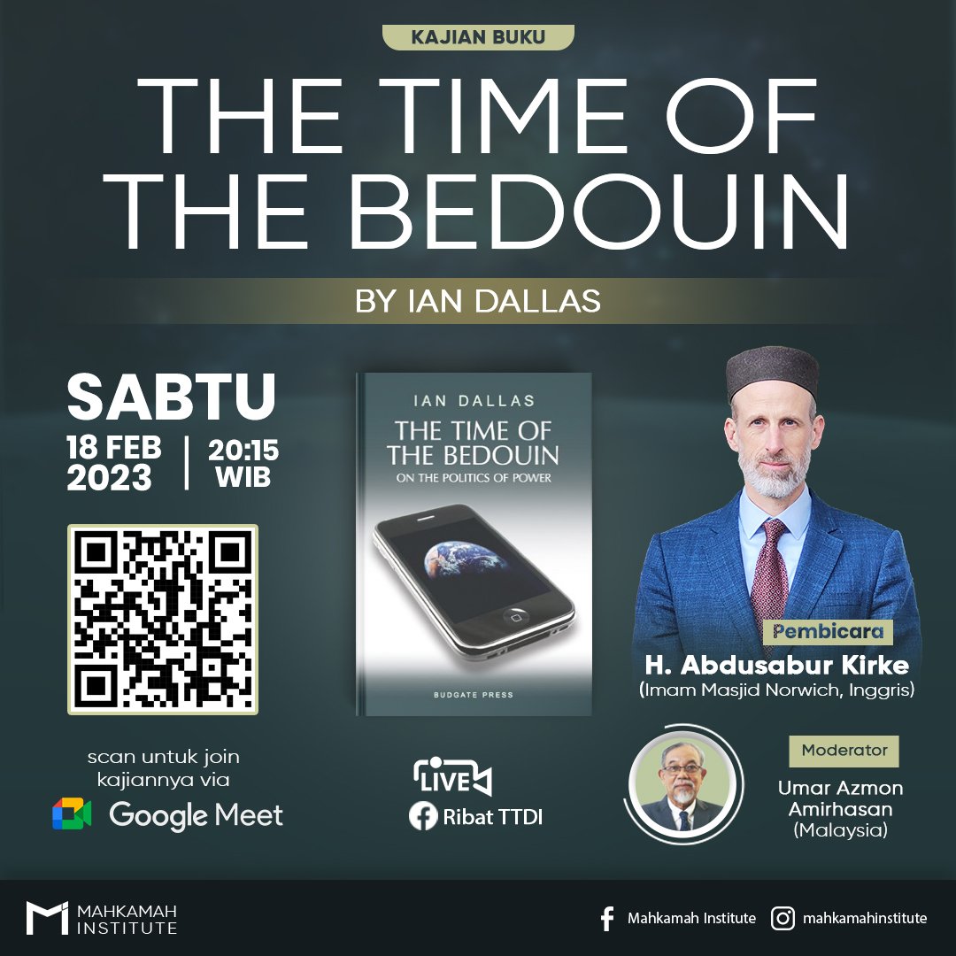 mahkamah_ist's tweet photo. Kajian Buku "The Time of The Bedouin" karya DR. Ian Dallas

#iandallas #shaykhabdalqadir #politic #geopolitik #politik #sejarah https://t.co/czTCdKE8iI
