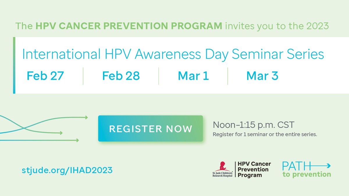 Register for the virtual International HPV Awareness Day 2023 Seminar Series Feb. 27-March 3 to hear experts discuss HPV vaccination gaps and what we can do to improve HPV vaccination rates. stjude.org/IHAD2023 #EndHPVCancers #IHAD2023