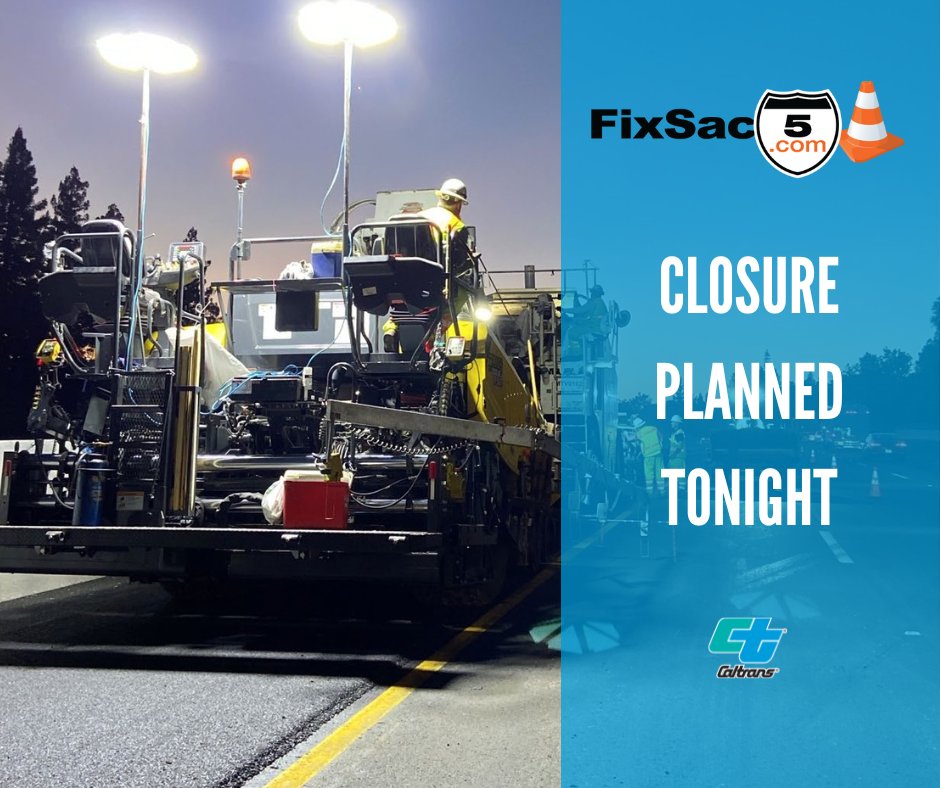 FixSac5's tweet photo. #FixSac5 Alert: Starting at 11 p.m. TONIGHT, 2/16, through 5 a.m. tomorrow, 2/17, expect the SB I-5 to EB US-50 connector ramp to be CLOSED, as well as the onramps from P Street to NB and SB I-5. Visit https://t.co/4IAKSKD7SL for more. @CaltransHQ @CaltransDist3 @TotalTrafficSMF https://t.co/pcd8CCEyEO