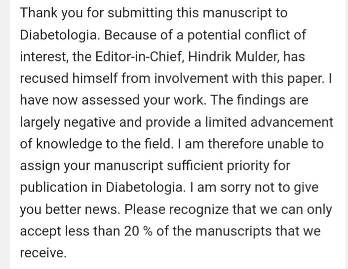 angryhacademic's tweet photo. One of the most harmful scientific narratives is that null/negative findings do not advance knowledge

This is the opposite of truth

Science is a method, not an answer, yet note how the rejection cites nothing on the methodological quality

#openscience #AcademicTwitter https://t.co/0PXm4no5Vi