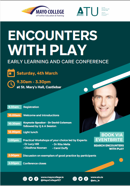 Join us in ATU, Castlebar, Co. Mayo - free event on play. Nothing lights up the brain like play....