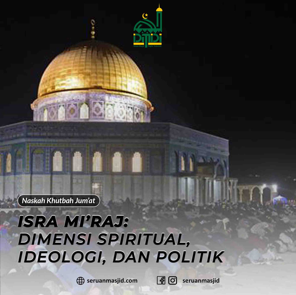 seruanmasjid's tweet photo. Alhamdulillah Naskah Khutbah Jum'at hadir kembali dengan Tema 
ISRA MI’RAJ:
DIMENSI SPIRITUAL, IDEOLOGI, DAN POLITIK
 
Selengkapnya 
https://t.co/CyVaKwEBZK

#NaskahKhutbah #khutbahjumat #KhutbahJumatTerbaru #NaskahKhutbahJumat #ShalatJumat #IsraMiraj #JumatBerkah https://t.co/T9dC2FwFI3