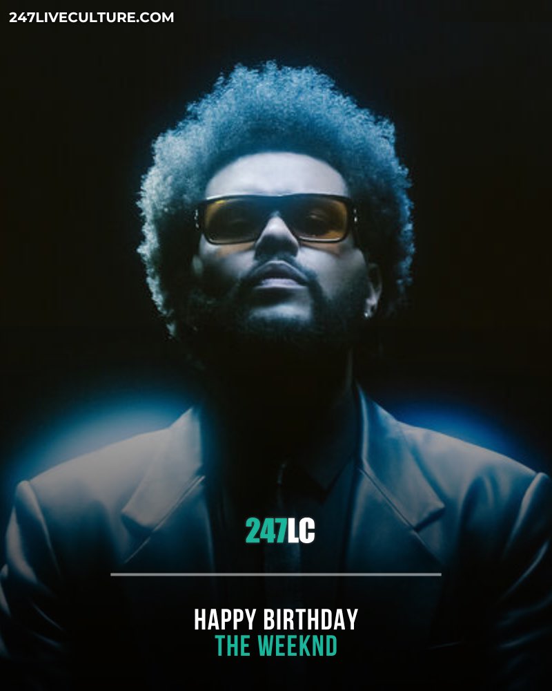 Happy birthday The Weeknd, 33! 