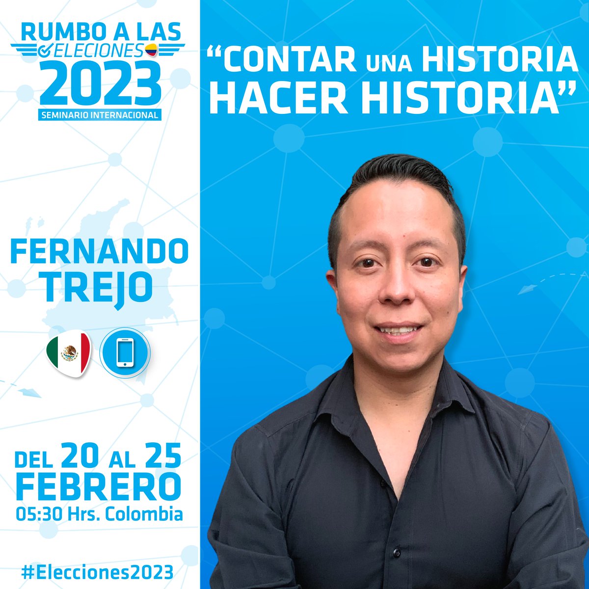 🗣️“Contar una Historia - Hacer Historia" a cargo de <a href="/FerchoTrejo/">Fercho Trejo Lugo</a>  en "Rumbo a las #Elecciones2023 - Colombia" 🇨🇴 VI Edición

🌐 INSCRÍBETE AQUÍ:
👉🏼 forms.gle/L3cuzxBjDp8VY6…
Profesionalizando las #CampañasPolíticas y la #ComunicaciónPolítica.