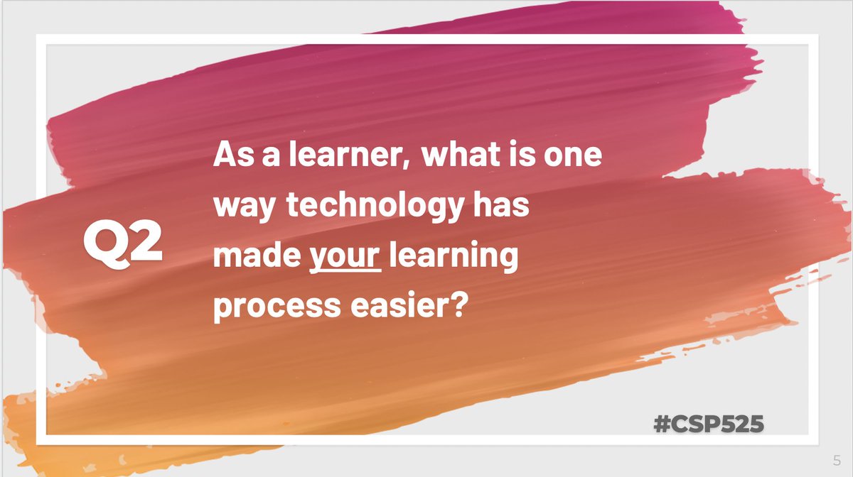 cspedtechbear's tweet image. Q2 - As a learner, what is one way technology has made your learning process easier? #CSP525
