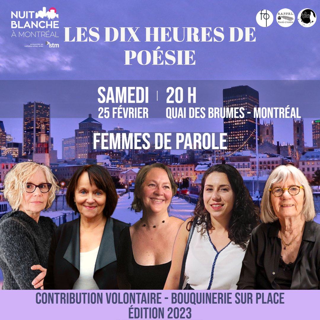 femmes_parole's tweet photo. 🎤Événement Les Dix Heures de Poésie - Florilège
avec Claudine Bertrand @maelledupon Agnès Riverin @ClicheMireille Annie Molin Vasseur &amp; Nancy R. Lange📍SAMEDI 25 FÉVRIER 2023 À 20h au Quai des brumes📖Présenté par Maldoror @NuitblancheMTL @MTLenLumiere RAPPEL parole création✨ https://t.co/v9fYcJNhGd
