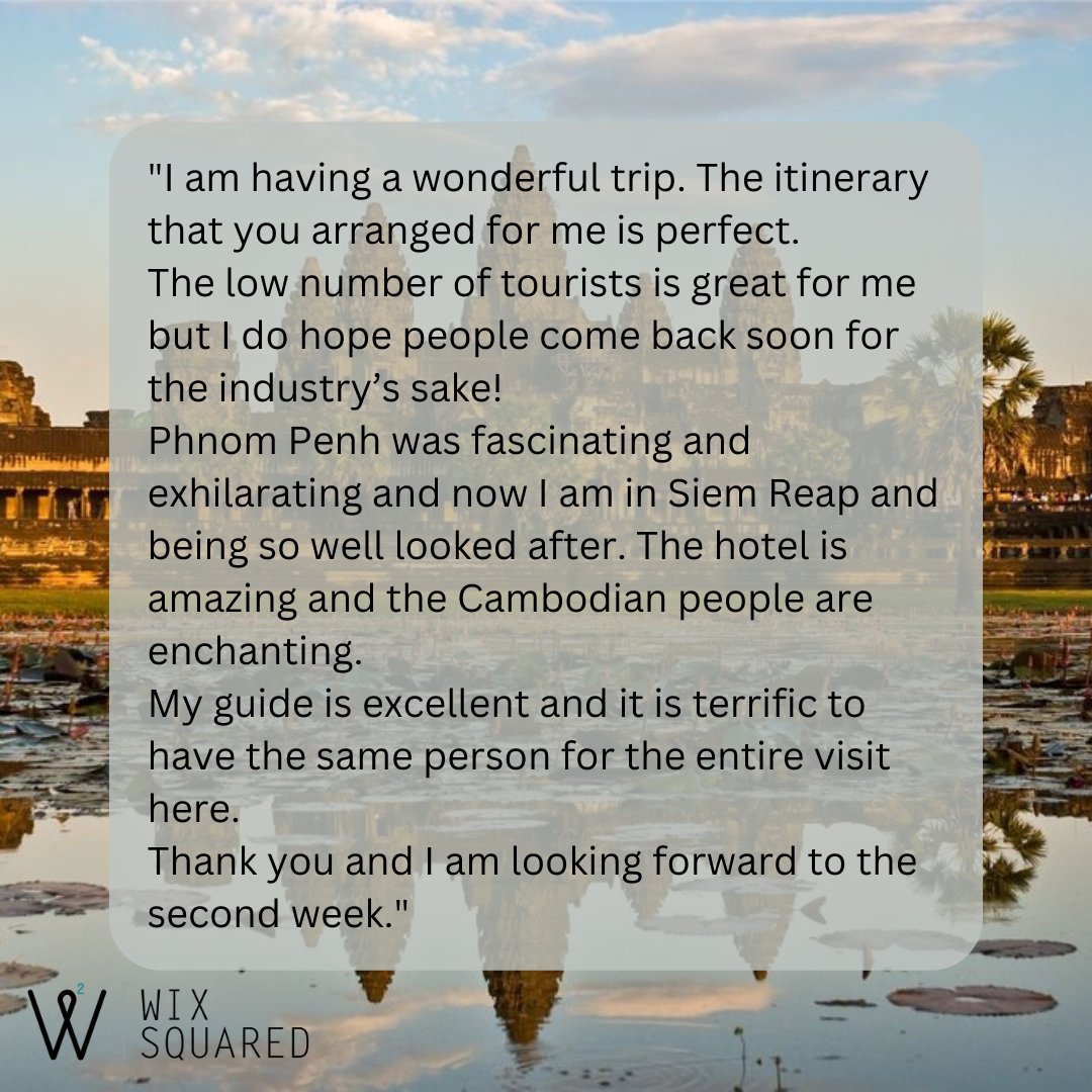 WIXSQUARED's tweet photo. Another wonderful testimonial from a client in Cambodia 🇰🇭  Thank you for trusting us with your adventure! https://t.co/twcKyt6p0q