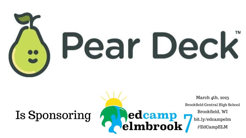 14 More Days! 
Big thank you to <a href="/PearDeck/">Pear Deck Learning</a>  for sponsoring #EdCampElmbrook on March 4. To register go to  sites.google.com/elmbrookschool…