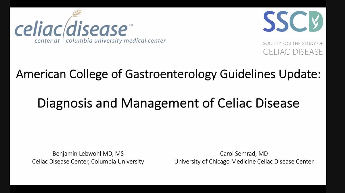 February <a href="/SSCDCeliac/">Society for the Study of Celiac Disease</a>  webinar starting now on the new <a href="/AmCollegeGastro/">ACG</a> Updates on Diagnosis and Management of #CeliacDisease featuring <a href="/BenjaminLebwohl/">Benjamin Lebwohl</a> and #CarolSemrad