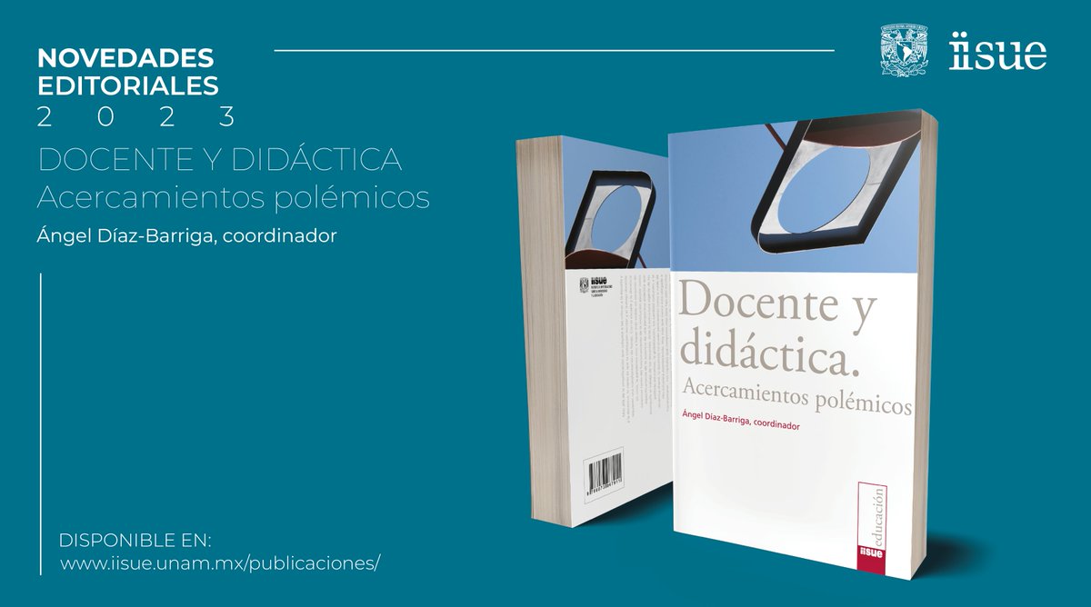 IISUE_UNAM's tweet photo. #NovedadesEditoriales del IISUE
Libro coordinado por @angeldiazbarrig orientado a la #enseñanza y el #aprendizaje de la #investigación educativa,  con bases epistemológicas, teóricas y didácticas. Disponible en la librería del IISUE
#Didáctica #Docencia https://t.co/szX38i7ZpL