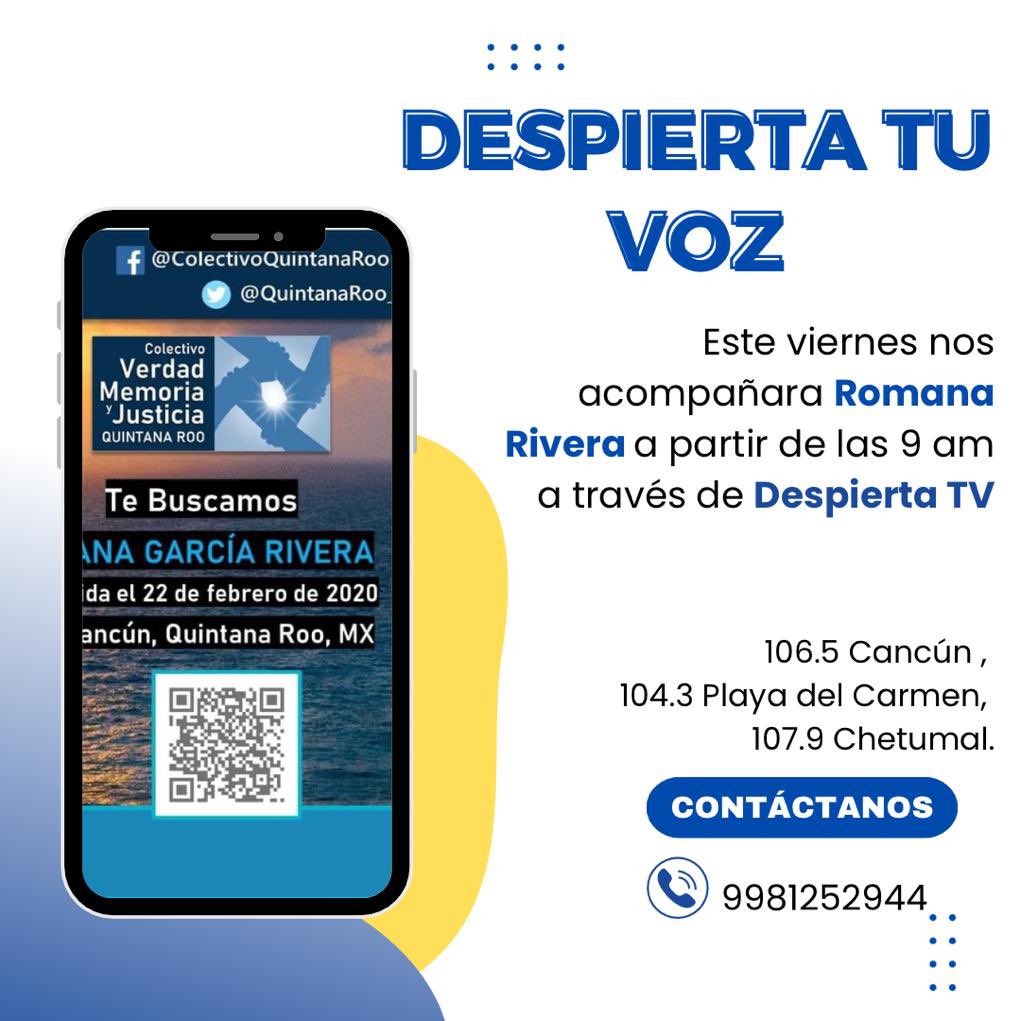 Este viernes 18 de febrero, estará en el estudio “Despierta tu Voz”, a través de <a href="/DespiertaTvMx/">Despierta TV</a> presienta del colectivo de desaparecido <a href="/QuintanaRoo_/">Verdad Memoria y Justicia</a> Romana Rivera, quien anunciará una seria de actividades. No te lo pierdas.