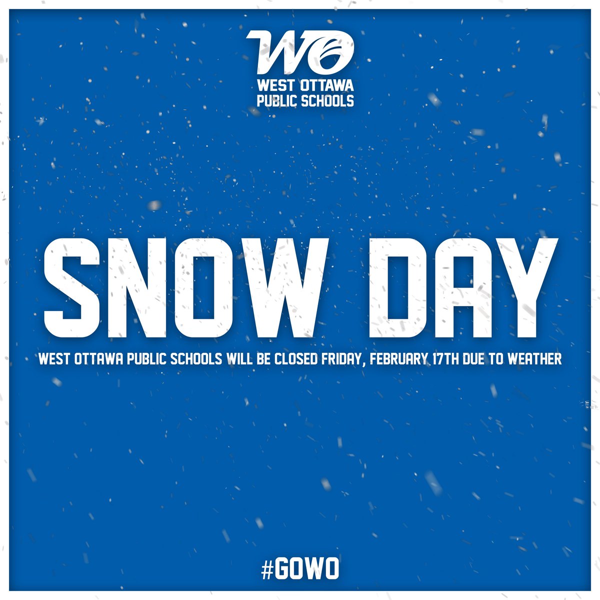 West Ottawa Public Schools will be closed on Friday, February 17th due to icy weather and poor road conditions. 

Please stay safe and have a great weekend!
