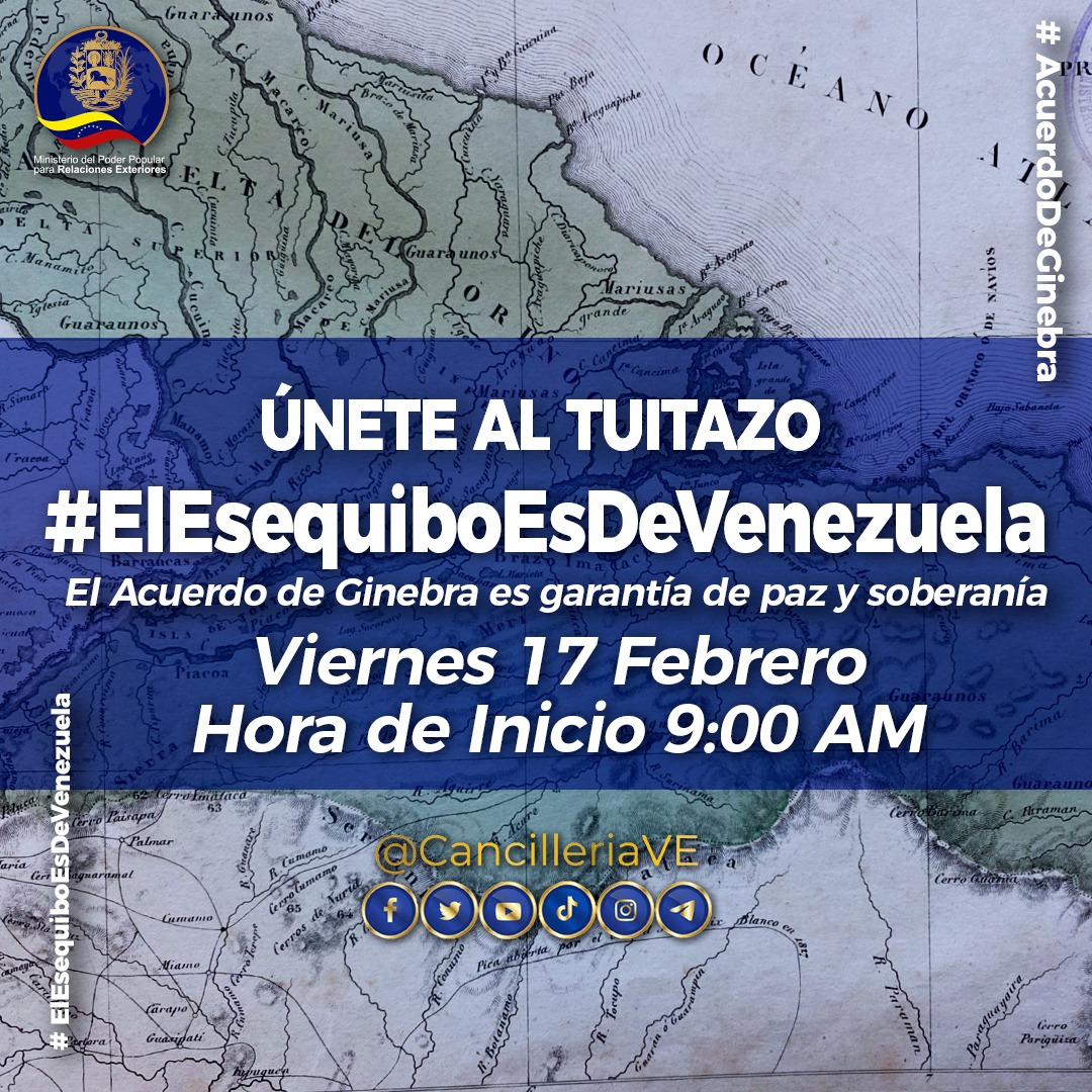 Cancilleria_ve's tweet photo. 📢 #Entérate | Te invitamos a participar este viernes #17Feb en el tuitazo #ElEsequiboEsDeVenezuela a las 9:00 a.m. (Hora de Venezuela).

El #AcuerdoDeGinebra es garantía de paz y soberanía.

#CarnavalesFelices2023 https://t.co/iplXwnU1J4