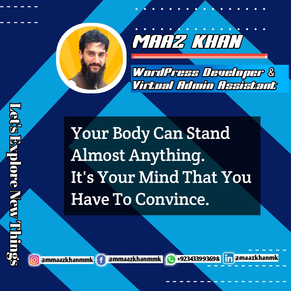 maazkhanwm's tweet image. Your Body Can Stand Almost Anything.
It&apos;s Your Mind That You Have To Convince.

#webdeveloper #mksmartworkingcircle #mmaazkhanmmk #wordpressdeveloper #elementordesign #elementorwebsite