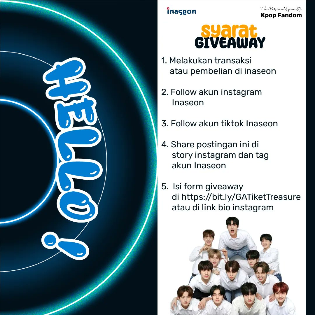 Inaseonid's tweet photo. GIVEAWAY TIKET TREASURE HELLO IN JAKARTA 🎫

Hadiah Utama :
1 Tiket Section Orange B Day 1

Hadiah Lainnya:
- 2 Totebag (2 Pemenang)
- Pulsa 50k (2 Pemenang, masing2 25k)

Cek S&amp;K di foto ⬇️⬇️

#TREASURE_HELLOinJKT
#TREASUREINJAKARTA
#Treasure #WTS #WTB
#TiketTreasure
#Giveaway https://t.co/Xc0Syn9MXU