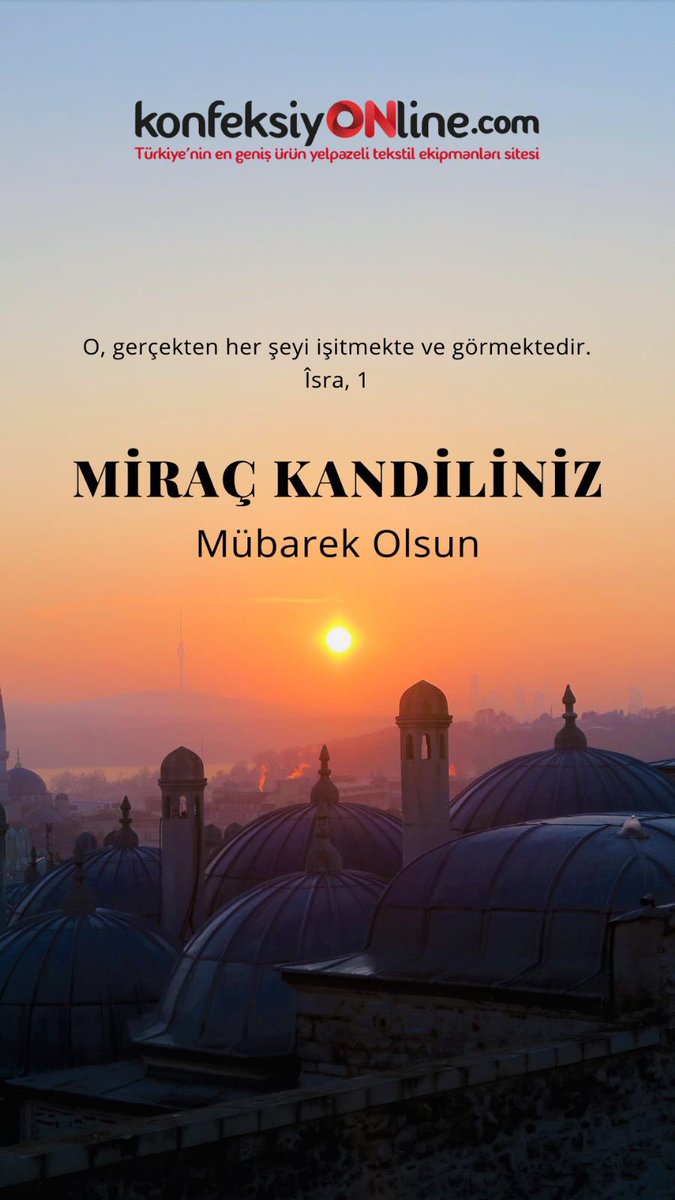 Bütün İslam aleminin Miraç Kandili mübarek olsun.