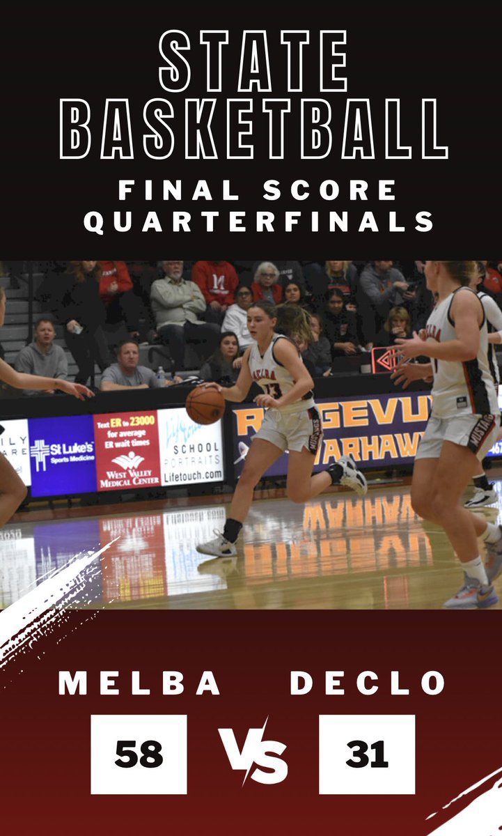 2A Idaho State Tournament Semi Finals
Melba 58 Declo 31
Melba advances to the Semi Finals Friday at 7pm Vs West Side at Bishop Kelly High.