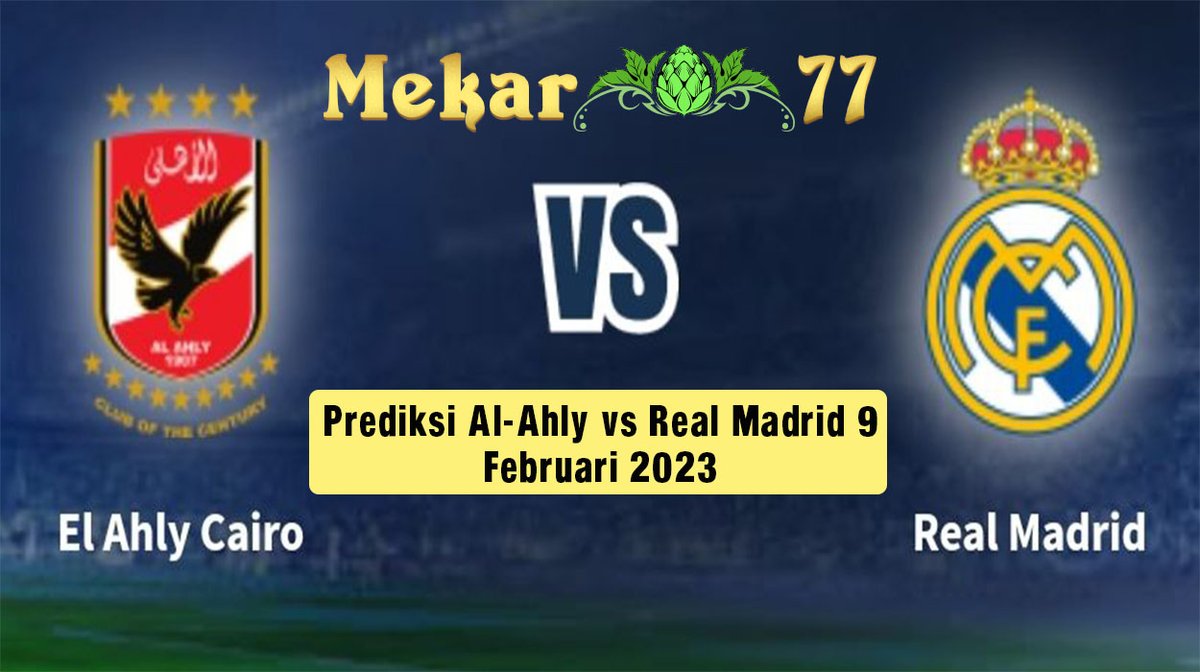 MADRID VS EL AHLY CAIRO ! ! ! PREDIKSI SKORNYA SEKARANG HANYA DI ( Mekar77.org) 

- Deposit FLEXIBLE, Withdraw MUDAH - 

#rtpslotgacor
#rtpslotonline
#slotonline
#slotantirungkad
#slotgacor
#slotmaxwin
#judionline
#judionlineterpercaya
#slotterpercaya
#slotpragmatic