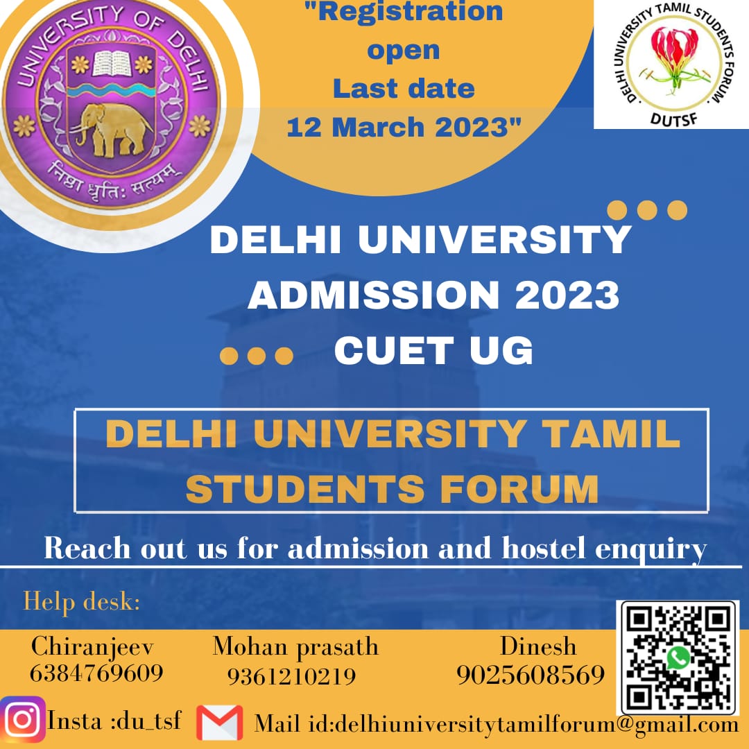 du_tsf's tweet photo. Tamil Helpdesk!
Reach us for admission queries!! Note: To join any course at Delhi University (UG or PG) appearing for CUET is mandatory. Tamil as a discipline subject offered in the UG program in various colleges, kindly use the same!! Registration is open for the CUET-UG Exam!! https://t.co/mPYSy3fJyo