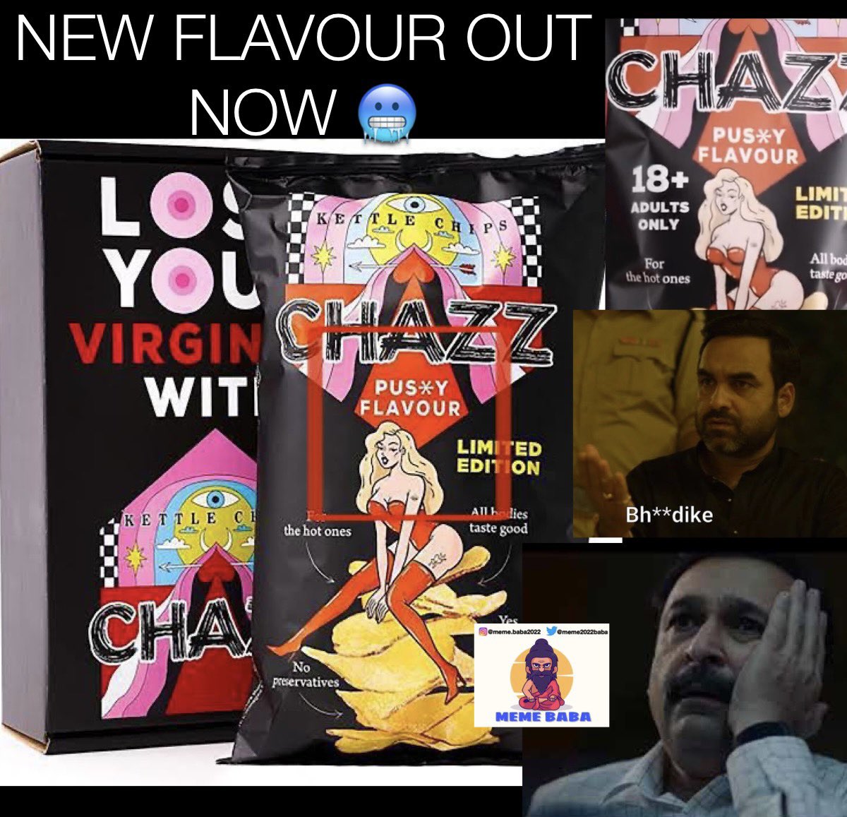 meme2022baba's tweet photo. New Flavour Chips 😜

#memes #funny #comedy #humor #memeoftheday #dankmemes #laugh #funnymemes #jokes #instamemes #fun #memepage #memestagram #funnyvideos #memestar #memeaccount #memelord #memelove #memepost #memetastic #memequeen #memeculture #memelife #memebaba https://t.co/QM2h9FahpE
