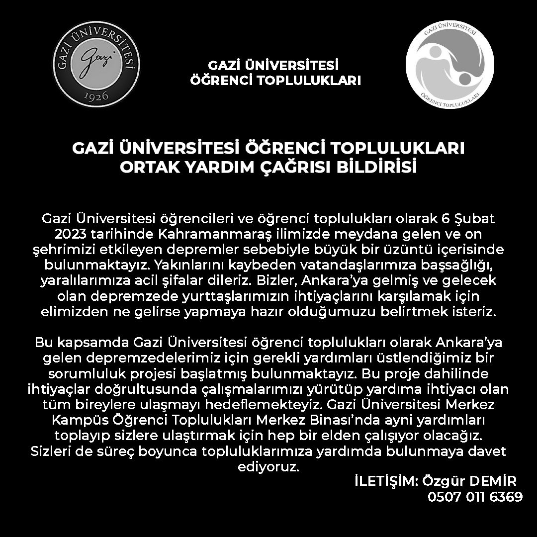 🔵 Gazi Üniversitesi Öğrenci Toplulukları Ortak Yardım Çağrısı Bildirisi 
#GaziÜniversitesi