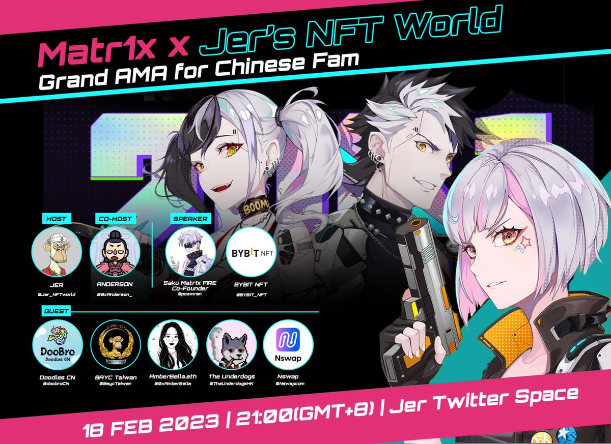 🔥Matr1x Grand AMA for Chinese Fam at Jer's NFT World 

⏰Set reminder 
x.com/i/spaces/1OwGW…

👥Guest:  @poemran <a href="/Bybit_NFT/">Bybit NFT</a> <a href="/doobroCN/">Doobro Alpha</a> <a href="/BaycTaiwan/">Ape 101 TW Club</a> <a href="/0xAmberBella/">AmberBella.eth</a> <a href="/TheUnderdogsHK/">The Underdogs</a> <a href="/Nswapcom/">Nswap.HK 🇭🇰</a>    

🎁Giving away 1x WL below!

1⃣Follow <a href="/Matr1xOfficial/">MATR1X FIRE</a> <a href="/Jer_NFTworld/">Jer’s NFT world</a>
2⃣❤️+🔄
3⃣Tag Frenz