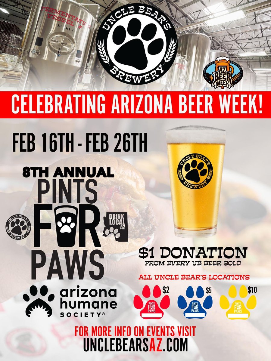 unclebearsaz's tweet photo. Today kicked off #ArizonaBeerWeek and our 8th Annual Pints for Paws fundraiser for the @azhumane Society. Today until Feb 26 all Uncle Bear's locations will donate $1 from every UB craft beer sold to AHS in addition to sales from Pints for Paws 2023 t-shirts and paw prints sales. https://t.co/p3D1Dj20nE
