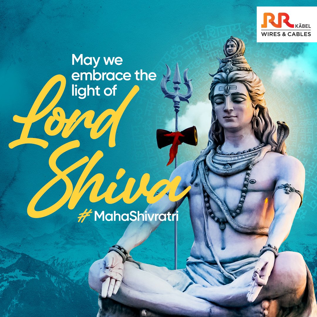 _RRKabel's tweet photo. May Lord Shiva empower us with great health, fortune mindfulness and peace. Wishing you all a very #HappyMahaShivratri
#RRKabel #MahaShivratri #LordShiva #Happiness #Success #Prosperous #Blessings #Wires #Cables #WiresAndCables #QualityWires https://t.co/o7xW8yBIcw