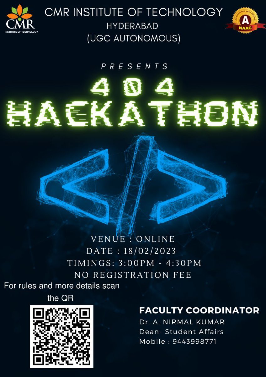 CMRITTelangana's tweet image. CMRIT Presents 404 HACKATHON Digitally on 18th Feb, 2023 at 3 PM - 4 PM, No Registration fee
Do participate and make it a success.👍 

#cmrit #cmrinstituteoftechnology #ugc #hackathon #highereducation