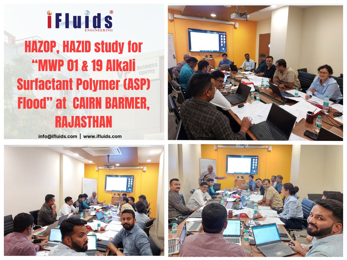 IFluids1's tweet photo. iFluids Engineering Conducted HAZOP &amp; HAZID study for MWP 01 &amp; 19 Alkali Surfactant Polymer (ASP) Flood at Cairn Oil and Gas BARMER, RAJASTHAN.
Facilitator : Mr. Srinivasan. V (Senior Consultant- Process safety Engineering)
.
#HAZID #HAZOP #ifluidsengineering https://t.co/635V92SaRA