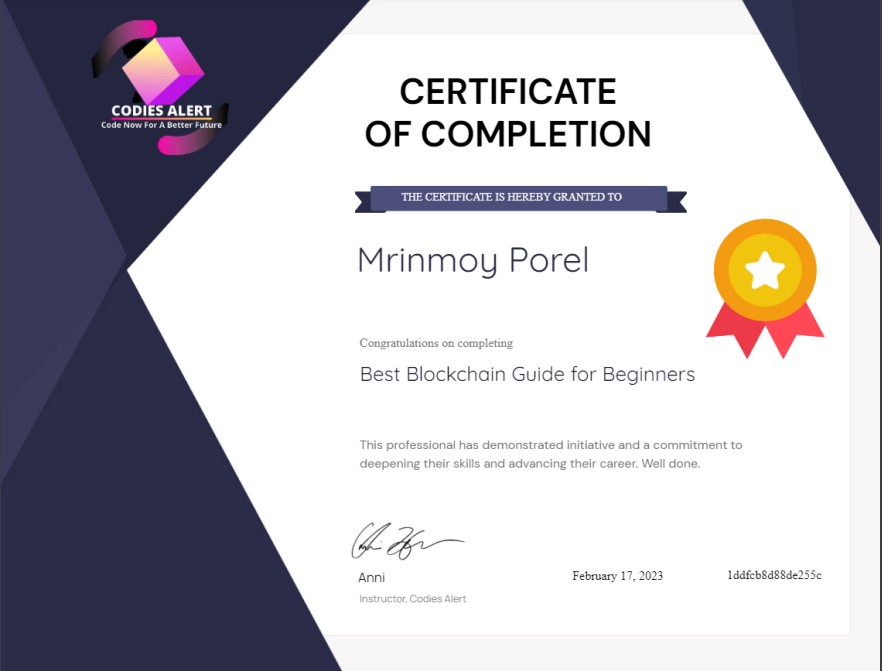 I’m happy to share that I’ve obtained a new certification: Best Blockchain Guide for Beginners. from @CodiesAlert2021 !

#blockchain #learningprogress