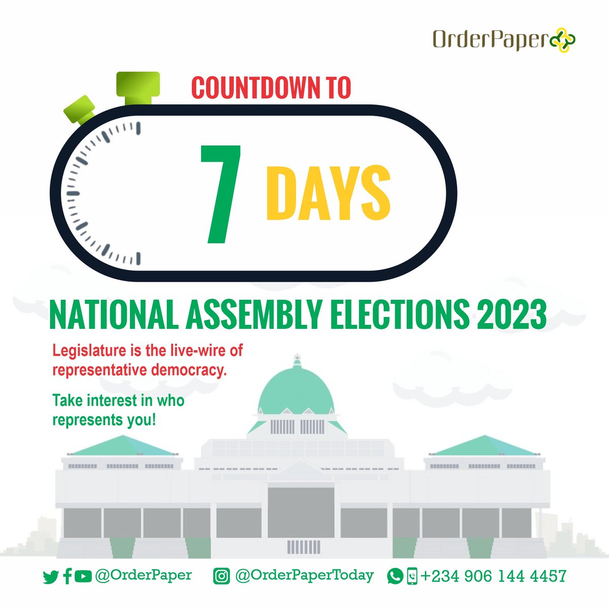 OrderPaper's tweet photo. Countdown continues!  7 days to the General Elections.  
#OurVotesMustCount 
#NoVOTERNoHonourable 
#NigeriaDecides2023 
#OrderPaperNG 
#NASS
#2023election 
#nigeriansenate
#houseofrepresentatives
@NigeriaScale @inecnigeria @NGRSenate @HouseNGR https://t.co/d5OeXRQLgE