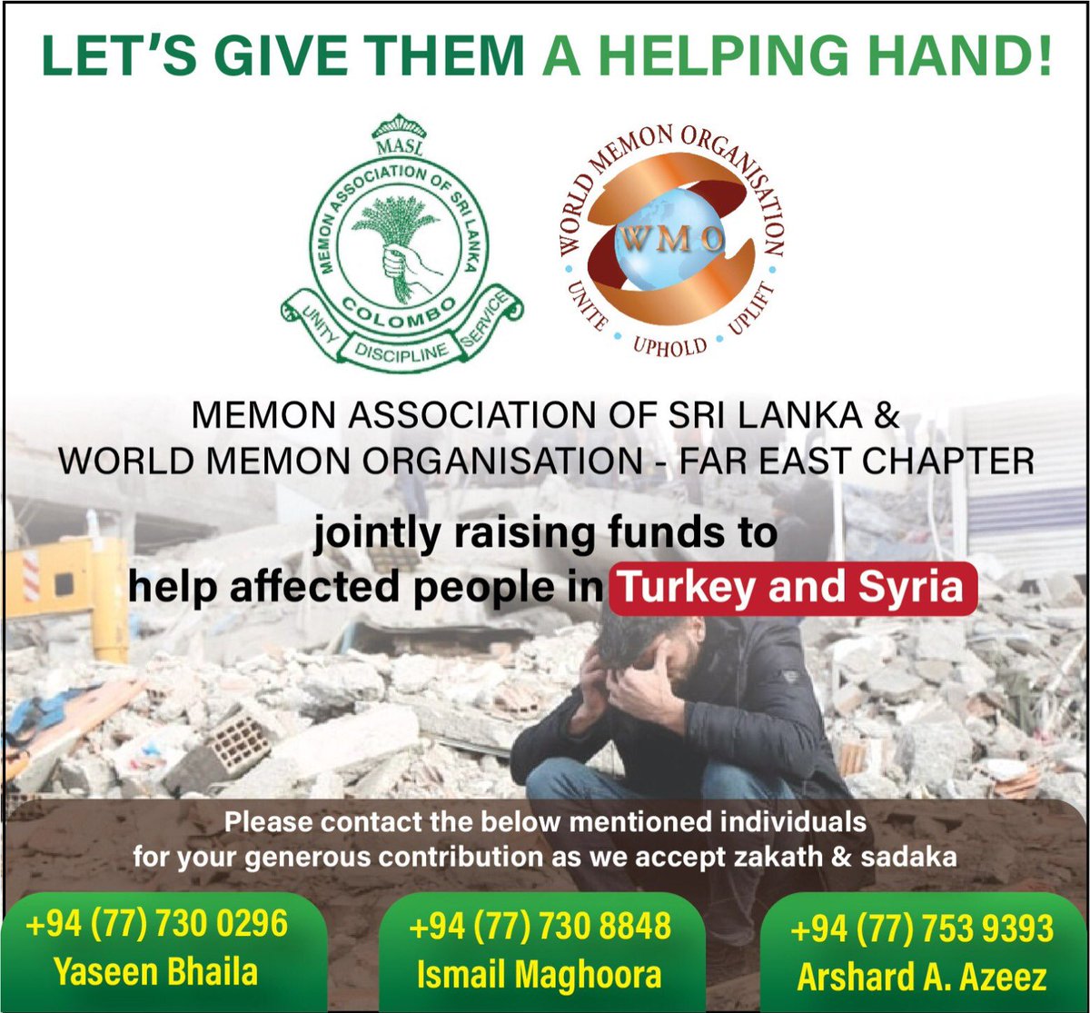 wmoworld's tweet photo. WMO Far East Chapter and Memon Association of Sri Lanka are seeking your generous contributions to help people affected by the devastating earthquakes in Turkiye and Syria.
#WMOstandsWithTurkiyeSyria #WMOFC https://t.co/usv6OC3zPB