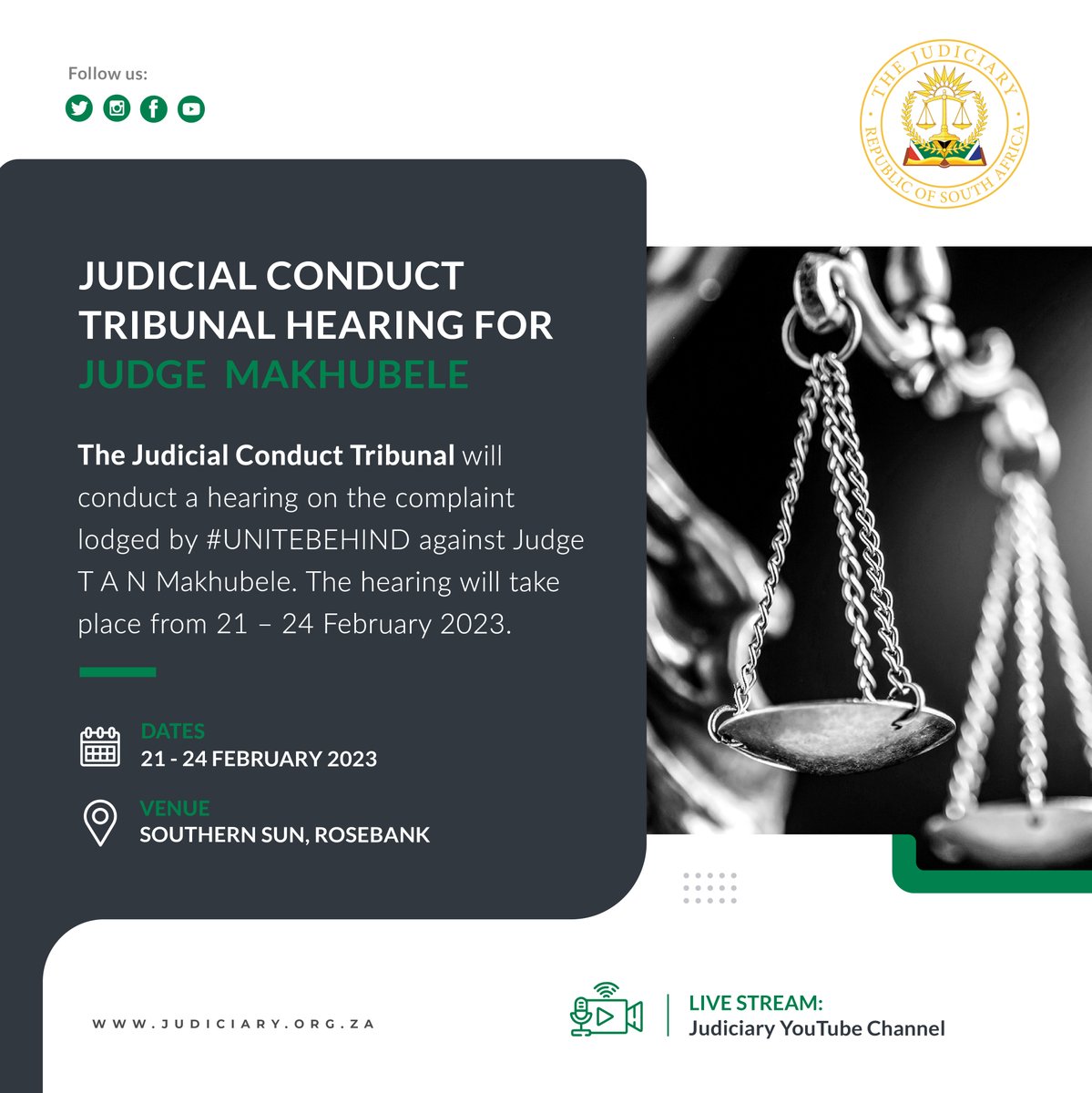 The Judicial Conduct Tribunal will conduct a hearing on the complaint lodged by #UNITEBEHIND against Judge T A N Makhubele. The hearing will take place from 21 – 24 February 2023. Watch live on the Judiciary YouTube Channel - youtube.com/c/JudiciaryRSA #ocj_rsa #JSC #Tribunal