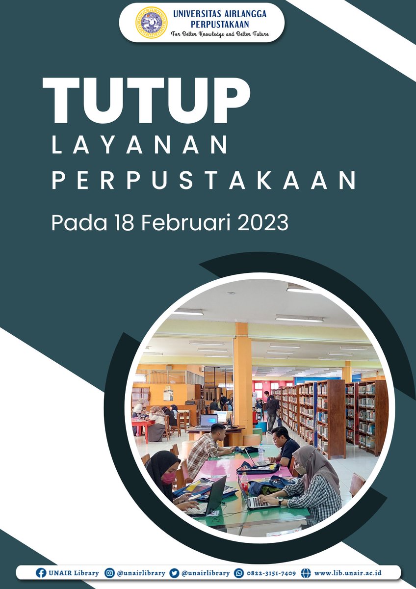 unairlibrary's tweet photo. Perpustakaan Tutup Layanan pada Sabtu, 18 Februari 2023.
#infolayanan #unairlibrary https://t.co/k7U7CoT591