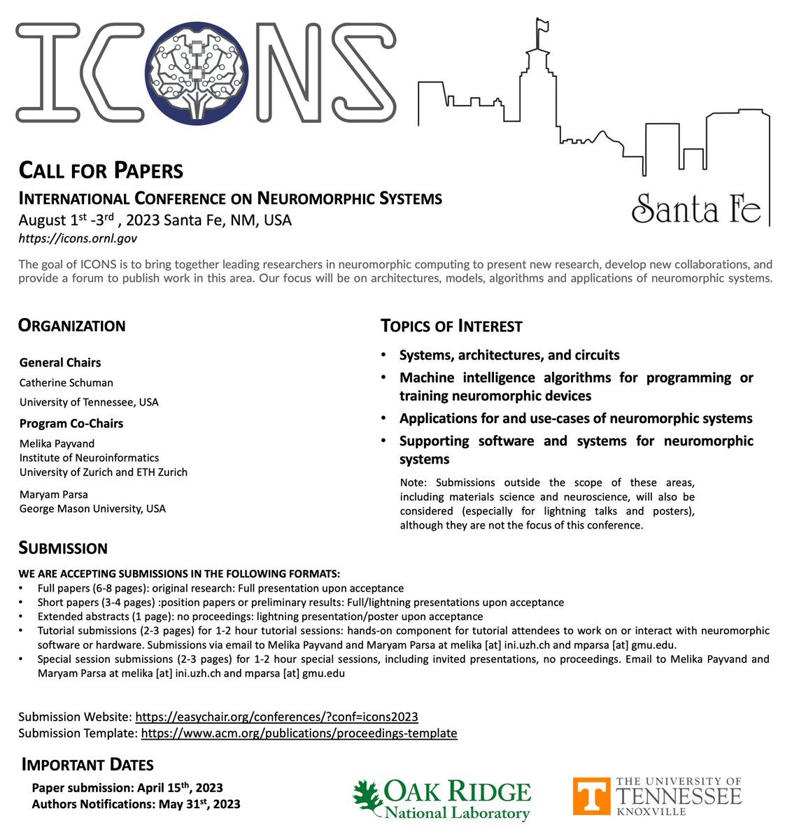 Call for paper for <a href="/icons_neuro/">ICONS</a> 2023 is out! 
Deadline: April 15th
Conference: August 1-3
We look forward to seeing y'all in beautiful Santa Fe! 
So submit your paper! :)
