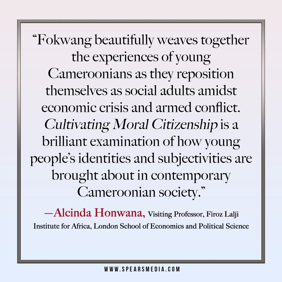 Spears Books (@spearsbooks) on Twitter photo We're thrilled to announce the release of <a href="/judefokwang/">Jude Fokwang</a> 's monograph, Cultivating Moral Citizenship, available worldwide via <a href="/Afbkcollective/">African Books Collective</a>
Details here bit.ly/3xvkBT4
#ethnography #anthropology #CameroonStudies #Africanyouth #africanstudies We're thrilled to announce the release of <a href="/judefokwang/">Jude Fokwang</a> 's monograph, Cultivating Moral Citizenship, available worldwide via <a href="/Afbkcollective/">African Books Collective</a>
Details here bit.ly/3xvkBT4
#ethnography #anthropology #CameroonStudies #Africanyouth #africanstudies